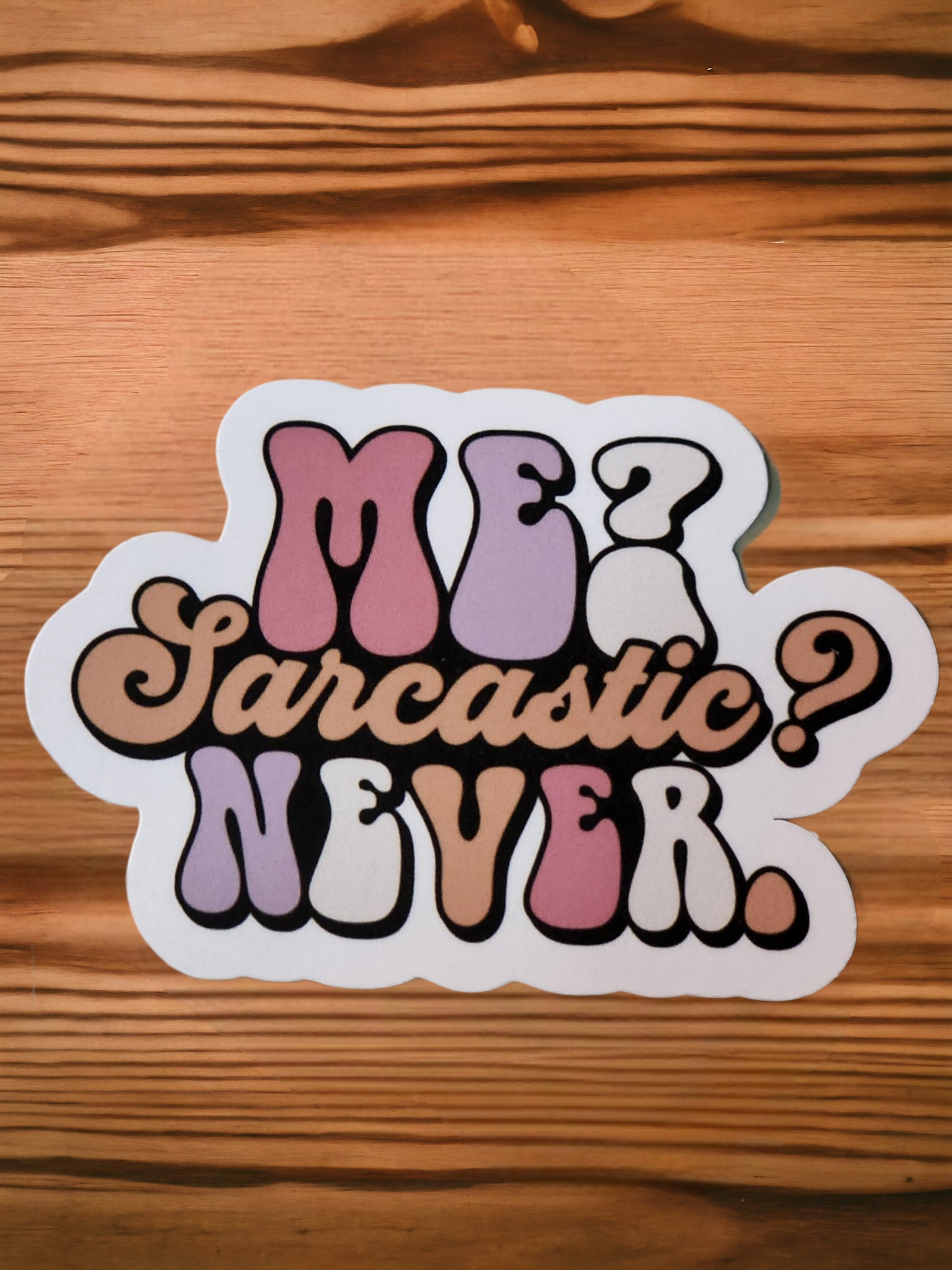 3in Sarcastic Stickers